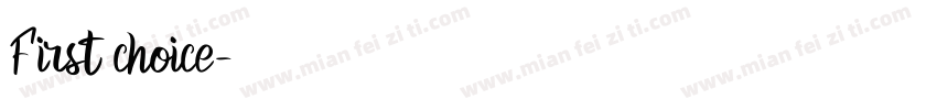 First choice字体转换